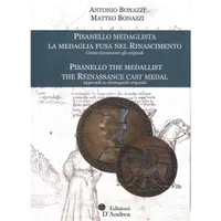 Item image: BONAZZI, A. & BONAZZI, M. Pisanello Medaglista. La medaglia fusa nel Rinascimento. Pisanello the medallist.