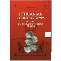 Item image: HULETSKI, D. & LISZEWSKI, S. Lithuanian counterstamps 1421-1481 on the golden horde's silvers.
