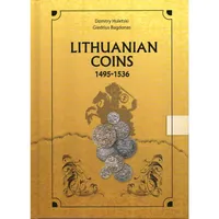 HULETSKI, D. & BAGDONAS, G. Lithuanian coins 1495-1536.