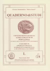 Item image: Quaderno di Studi L. MELILLO, R. Aurei etruschi di Populonia; PIERMATTEI, S. Angelo Cinagli, numismatico marchigiano.