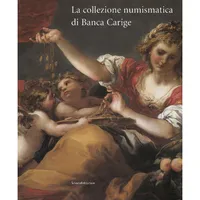 Item image: AA.VV. La collezione numismatica di Banca Carige.