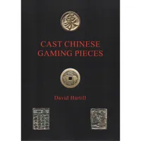 HARTILL, D. Cast Chinese gaming pieces.