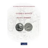 Item image: ACCADEMIA ITALIANA DI STUDI NUMISMATICI: Guerre e monete. Volume I.