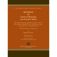 HOOVER, O. HGC, Volume 12. Handbook of Coins of Baktria and Ancient India