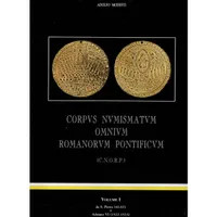 Item image: MODESTI, A. Corpvs Nvmismatvm Omnivm Romanorvm Pontificvm (C.N.O.R.P.), Volume I.
