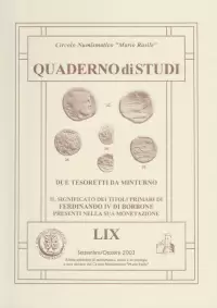 Item image: Quaderno di Studi LIX. NEWELL, E.T. Due tesoretti da Minturno;  GIACCARDI, A. Titoli primari di Ferdinando IV di Borbone presenti nella sua monetazione. 