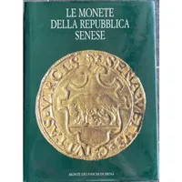 Item image: PAOLOZZI STROZZI, TODERI & VANNEL TODERI. Le monete della Repubblica Senese.