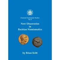 Item image: KRITT. B. New Discoveries in Bactrian Numismatics.