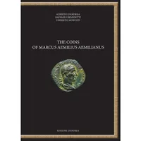 Item image: D’ANDREA, BENEDETTI & MORUZZI. The coins of Marcus Aemilius Aemilianus.