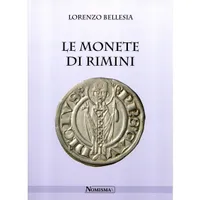 Item image: BELLESIA, L. Le monete di Rimini.