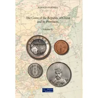 Item image: D’ANDREA, A. The coins of the Republic of China and its Provinces - Volume II.