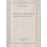 Item image: CANTELLI, G. Una raccolta fiorentina di medaglie tra ‘600 e ‘700.