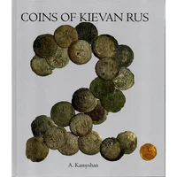 Item image: KAMYSHAN, A. Coins of Kievan Rus, 2nd edition.