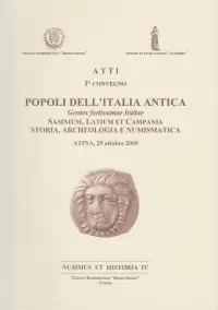 Item image: Nummus et Historia IV. Popoli dell'Italia Antica. Gentes fortissimae Italiae. Samnium, Latium et Campania. 