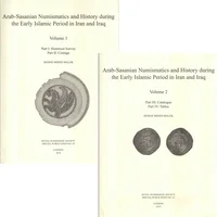 MALEK, H.M.  Arab-Sasanian Numismatics and History during the Early Islamic Period in Iran and Iraq.