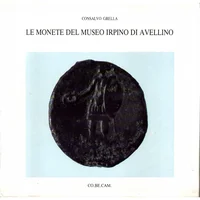 Item image: GRELLA, C. Le monete del Museo Irpino di Avellino.