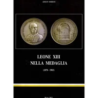 Immagine articolo: MODESTI, A. Leone XIII nella medaglia (1878-1903).