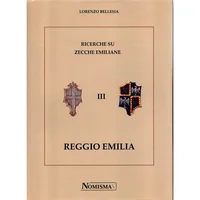 Immagine articolo: BELLESIA, L. Ricerche su Zecche Emiliane III - Reggio Emilia.