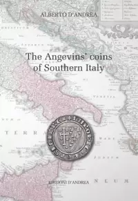 Item image: D'ANDREA, A. The Angevins' coins of Southern Italy.