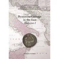 Item image: D'ANDREA, A., TORNO GINNASI, A. & MORETTI, D.L. Byzantine coinage in East. Volume I.