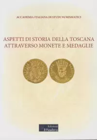Item image: AA.VV. Aspetti di storia della Toscana attraverso monete e medaglie. A cura di M. Sozzi.